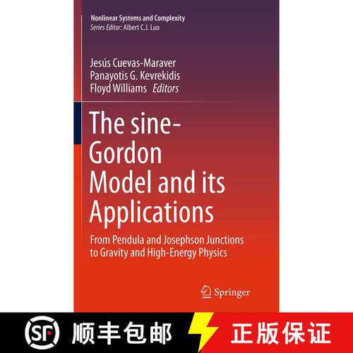 【3-4周达】The sine-Gordon Model and its Applications : From Pendula and Josephson Junctions to Gravi... [9783319379890]