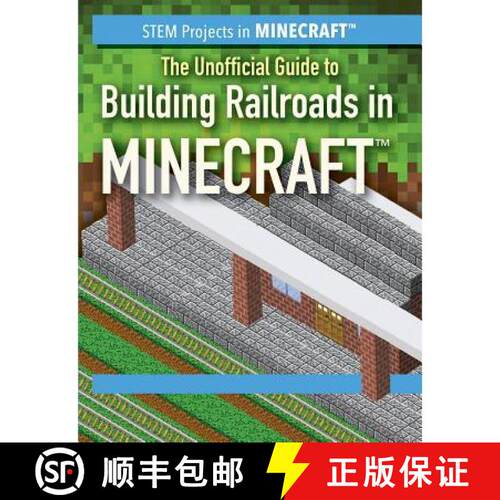 【3-4周达】The Unofficial Guide to Building Railroads in Minecraft(r) [9781508169352]