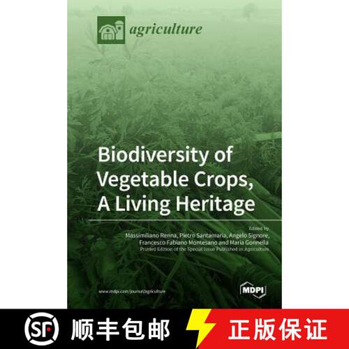 【3-4周达】Biodiversity of Vegetable Crops, A Living Heritage [9783038977209]