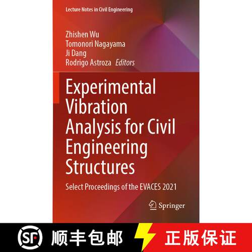 【3-4周达】Experimental Vibration Analysis for Civil Engineering Structures : Select Proceedings of t... [9783030932381]