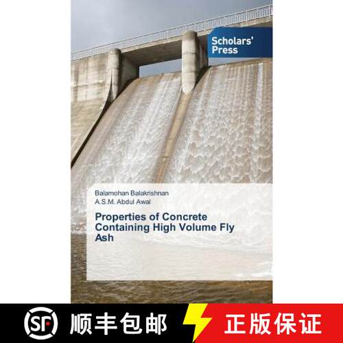 【3-4周达】Properties of Concrete Containing High Volume Fly Ash (Aufl.) [9783639768855]
