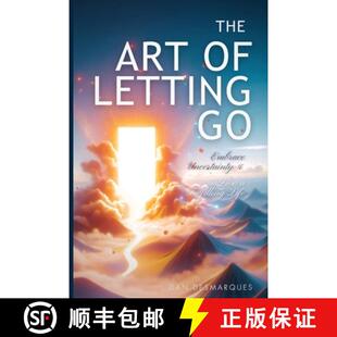 【3-4周达】The Art of Letting Go: Embracing Uncertainty and Living a Fulfilling Life [9798330483440]