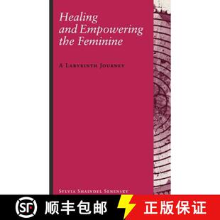 Labyrinth 9781888602265 Healing the Feminine Empowering 4周达 and Journey