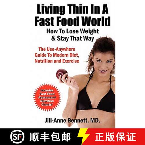 【3-4周达】Living Thin In A Fast Food World: How To Lose Weight & Stay That Way [9780970677372]