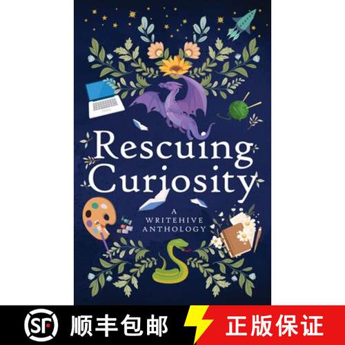 【3-4周达】Rescuing Curiosity: A WriteHive Anthology [9781952969263]