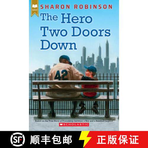 【3-4周达】Hero Two Doors Down: Based on the True Story of Friendship Between a Boy and a Baseball Le... [9780545804523]