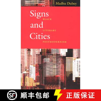 【3-4周达】Signs and Cities – Black Literary Postmodernism [9780226167275]