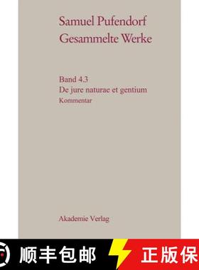 【3-4周达】de Jure Naturae Et Gentium : Teil 3: Materialien Und Kommentar [9783050031828]