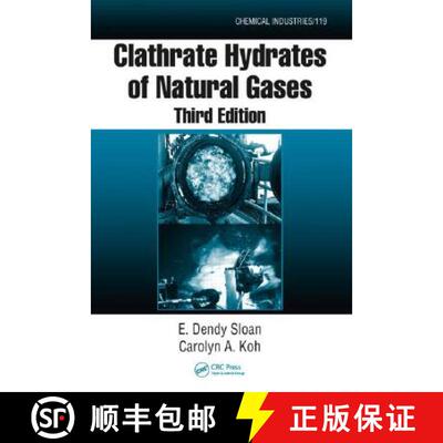 【3-4周达】Clathrate Hydrates of Natural Gases [9780849390784]