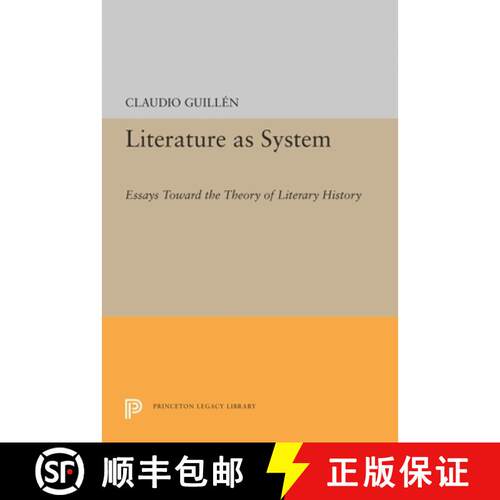 【3-4周达】Literature as System – Essays Toward the Theory of Literary History [9780691620527]