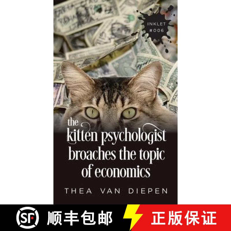 【3-4周达】The Kitten Psychologist Broaches The Topic of Economics [9781925825060]