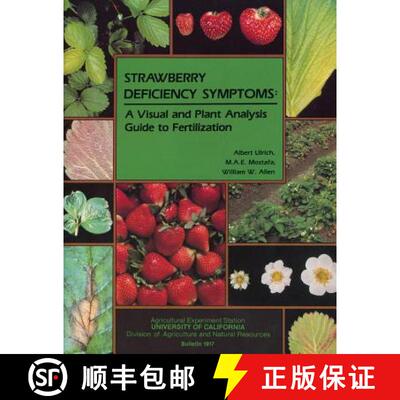 【3-4周达】Strawberry Deficiency Symptoms: A Visual and Plant Analysis Guide to Fertilization [9781931876377]
