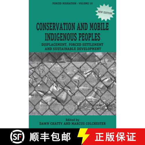 【3-4周达】精装 Conservation and Mobile Indigenous Peoples: Displacement, Forced Settlement and Susta... [9781805399780]