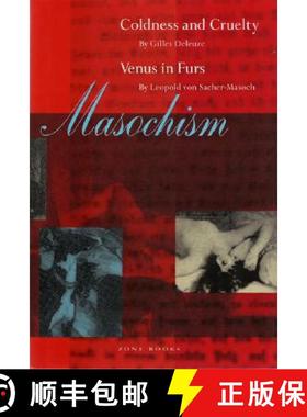 【3-4周达】Masochism: Coldness and Cruelty & Venus in Furs [9780942299557]