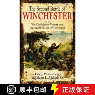 Second Winchester 预订 Victory Door Gettysburg the Battle Opened That 9781611216042 Confederate The