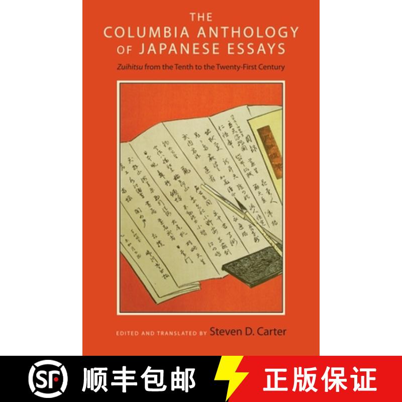 【3-4周达】The Columbia Anthology of Japanese Essays: Zuihitsu from the Tenth to the Twenty-First Cen... [9780231167710]