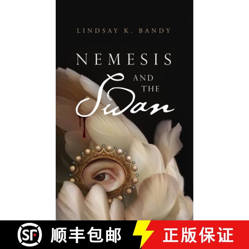 【3-4周达】Nemesis and the Swan [9781094059471]