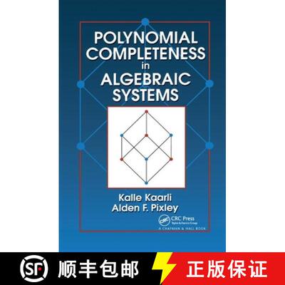 预订 Polynomial Completeness in Algebraic Systems [9780367398330]