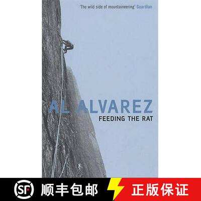 【3-4周达】Feeding The Rat: A Climber's Life on the Edge [9780747564522]