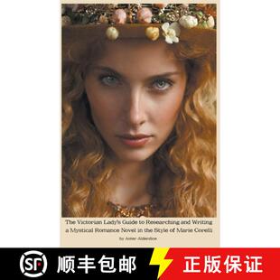Romance Writing and Researching Novel Styl... the 9798223711131 4周达 Mystical The Guide Victorian Lady
