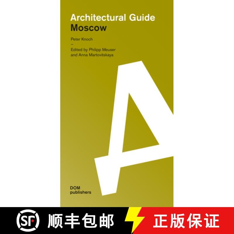 【3-4周达】Moscow: Architectural Guide [9783869228341]