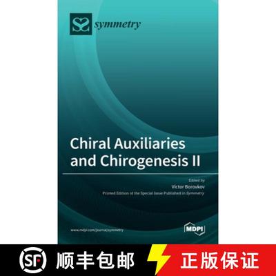 【3-4周达】Chiral Auxiliaries and Chirogenesis II [9783036511542]