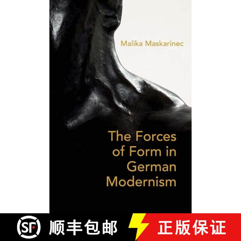 【3-4周达】On Weight and the Will: The Forces of Form in German Literature and Aesthetics, 1890–1930 [9780810137707]