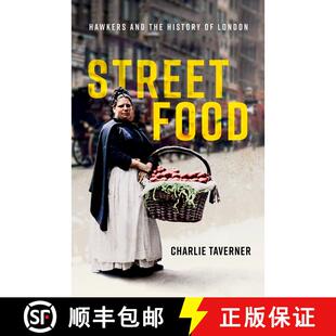 【3-4周达】Street Food: Hawkers and the History of London [9780192846945]