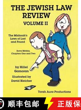 【3-4周达】Jewish Law Review Vol. II: The Mishnah's Laws of Lost and Found [9781934527856]
