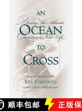 【3-4周达】Ocean to Cross: Daring the Atlantic, Claiming a New Life [9780071373944]
