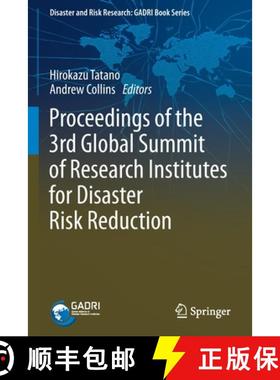 【3-4周达】Proceedings of the 3rd Global Summit of Research Institutes for Disaster Risk Reduction [9789811586644]