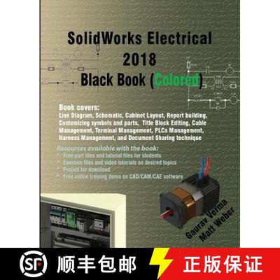 【3-4周达】SolidWorks Electrical 2018 Black Book (Colored) [9781988722245]
