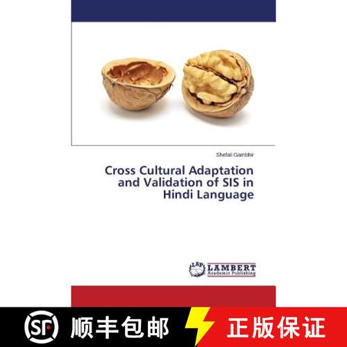 预订 Cross Cultural Adaptation and Validation of SIS in Hindi Language [9783659668708]