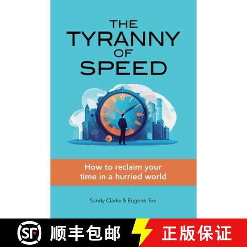 【3-4周达】The Tyranny of Speed – How to Reclaim Your Time in a Hurried World [9786297646367]