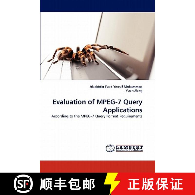 预订 Evaluation of MPEG-7 Query Applications [9783844304961]
