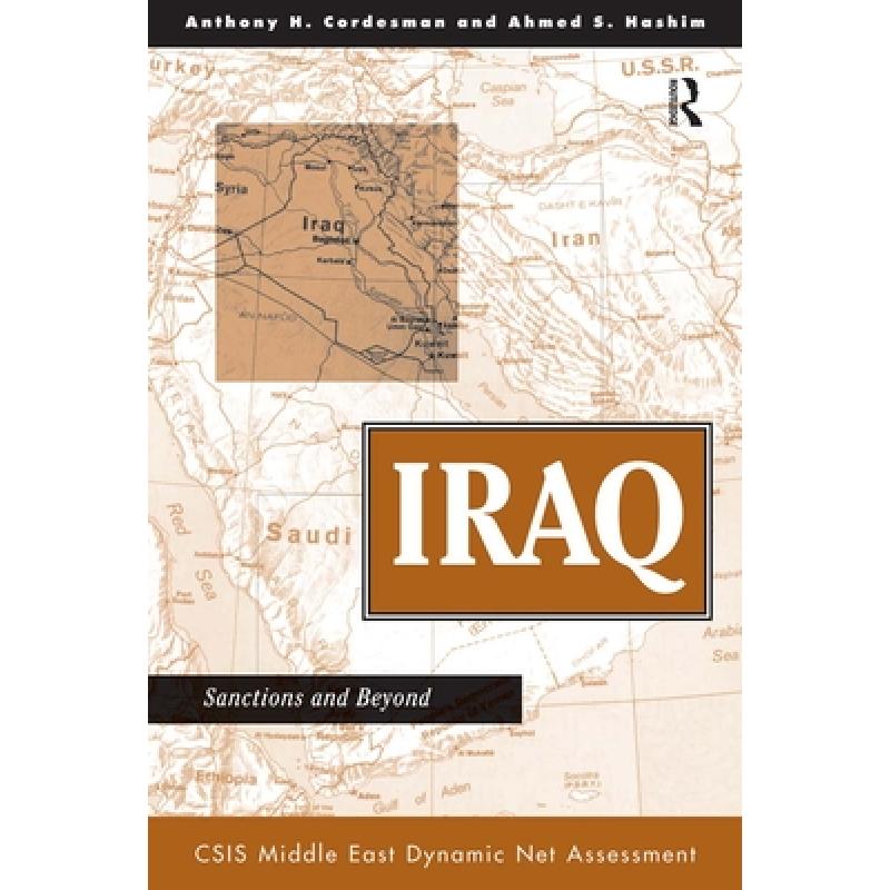 【4周达】Iraq : Sanctions And Beyond [9780813332369]