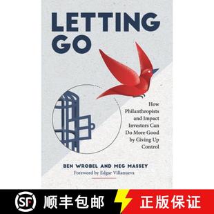 Giving Philanthropists Control... Impact Investors How and More 3周达 Good 9780578858616 Can Letting