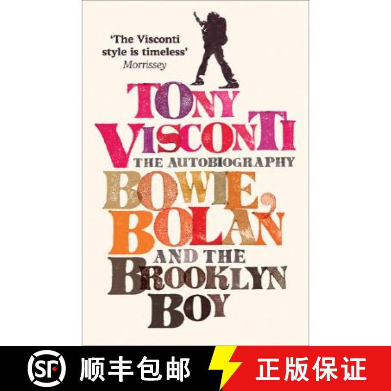 【3-4周达】Tony Visconti: The Autobiography: Bowie, Bolan and the Brooklyn Boy [9780007229451]