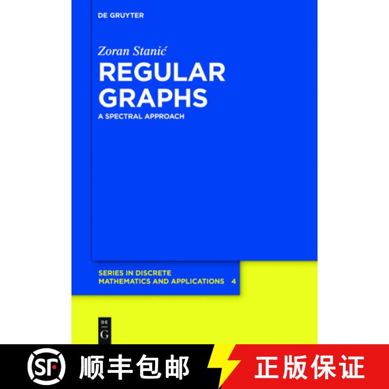 【3-4周达】Regular Graphs: A Spectral Approach [9783110351286]