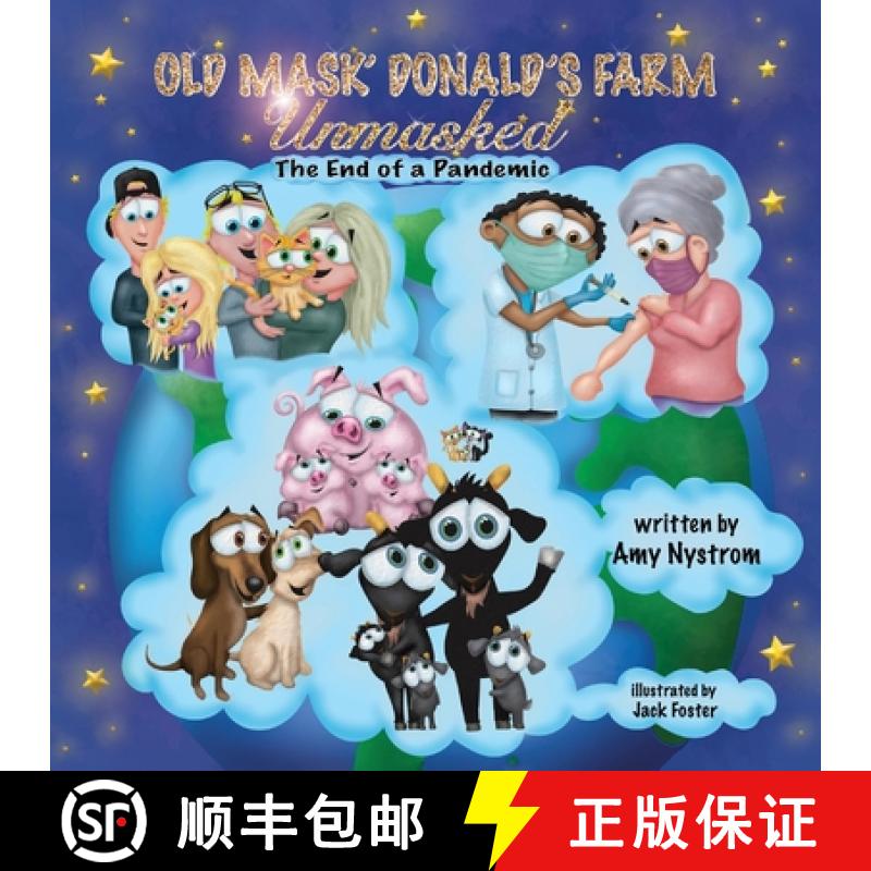 【3-4周达】Old Mask' Donald's Farm: UNMASKED The End of a Pandemic [9781612449579]