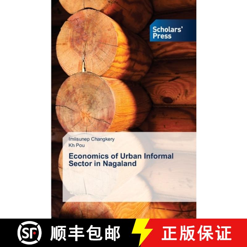 【2-3周达】Economics of Urban Informal Sector in Nagaland [9783639663013]