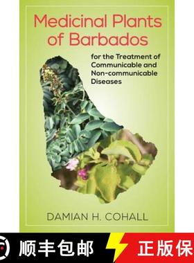 预订 Medicinal Plants of Barbados for the Treatment of Communicable and Non-Communicable Diseases [9789766404994]