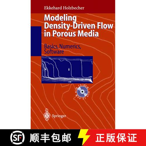 【3-4周达】精装 Modeling Density-Driven Flow in Porous Media: Principles, Numerics, Software [With Cr... [9783540636779]