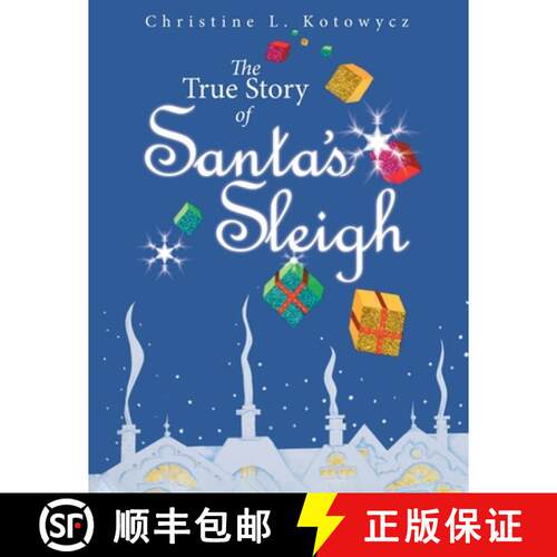 【3-4周达】The True Story of Santa's Sleigh [9780228858751]