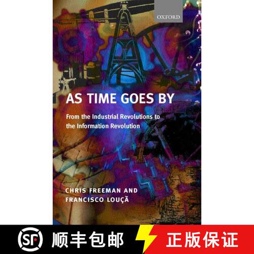 【3-4周达】精装 As Time Goes By: From the Industrial Revolutions to the Information Revolution [9780199241071]
