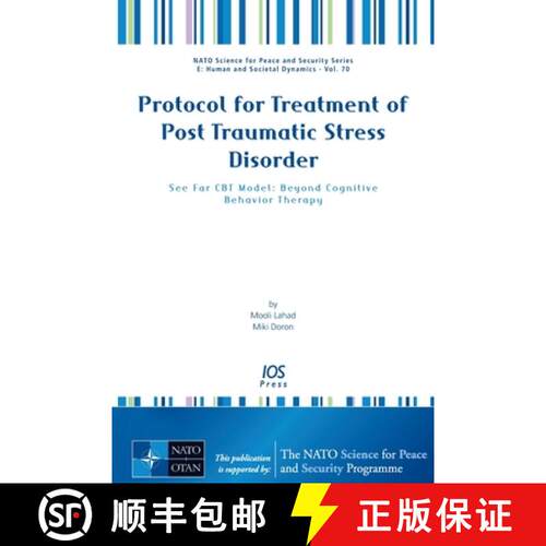 【3-4周达】Protocol for Treatment of Post Traumatic Stress Disorder: See Far CBT Model: Beyond Cognit... [9781607505747]