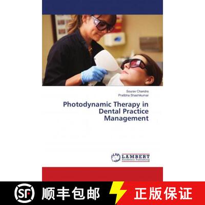 预订 Photodynamic Therapy in Dental Practice Management [9786139825165]