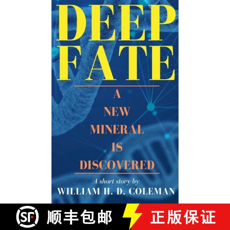 【3-4周达】Deep Fate: A New Mineral is Discovered [9798230633358]
