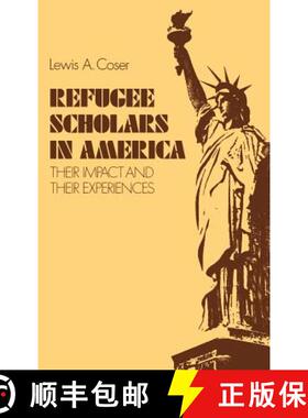 【3-4周达】Refugee Scholars in America – Their Impact and Their Experiences [9780300031935]