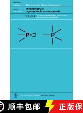 【3-4周达】The Chemistry Of Organophosphorus Compounds V 4 - Ter-& Quinque-Valent Phosphorus Acids & ... [9780471957065]